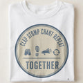 CLAP STOMP CHANT REPEAT TOGETHER | Cheerleading T-Shirt - close up