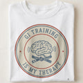 GI TRAINING IS MY THERAPY | Funny BJJ T-Shirt - close up