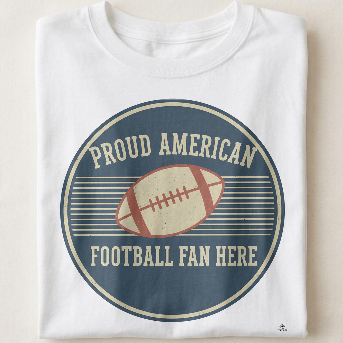 PROUD AMERICAN FOOTBALL FAN HERE | Funny Sports T-shirt