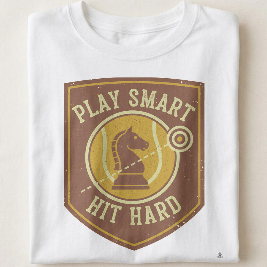 PLAY SMART HIT HARD | Funny Tennis T-Shirt