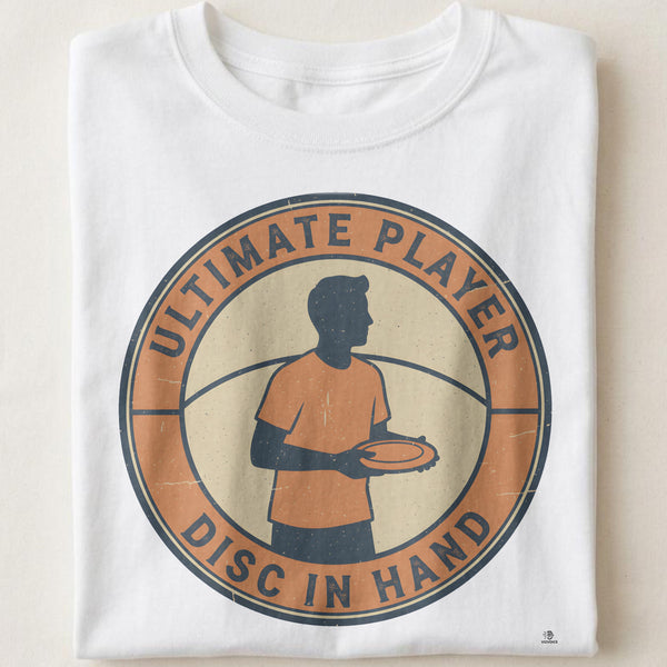ULTIMATE PLAYER DISC IN HAND | Fun Ultimate Frisbee T-Shirt