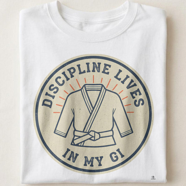DISCIPLINE LIVES IN MY GI | Karate T-Shirt for Martial Artists