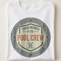 PROUD MEMBER OF THE POOL CREW | Water Polo T-Shirt for Fans - close up