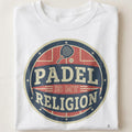 PADEL IS MY RELIGION | Funny Padel T-shirt for Fans - close up