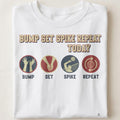 BUMP SET SPIKE REPEAT TODAY | Fun Volleyball T-Shirt - close up