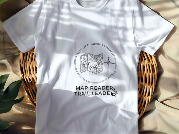 MAP READER TRAIL LEADER | Adventurous Hiking T-Shirt