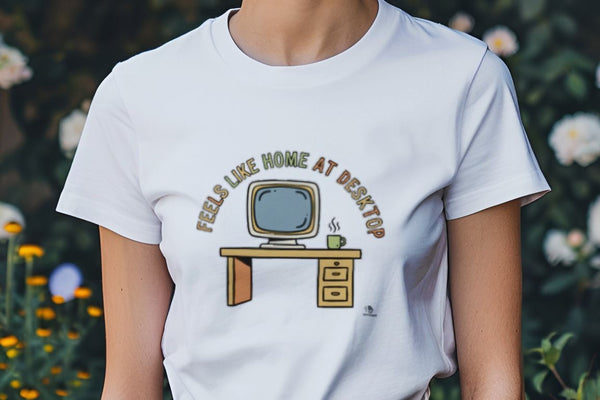 FEELS LIKE HOME AT DESKTOP | Cozy Gamer T-Shirt