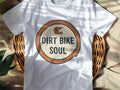 DIRT BIKE SOUL | Humorous Off-Road Rider T-shirt