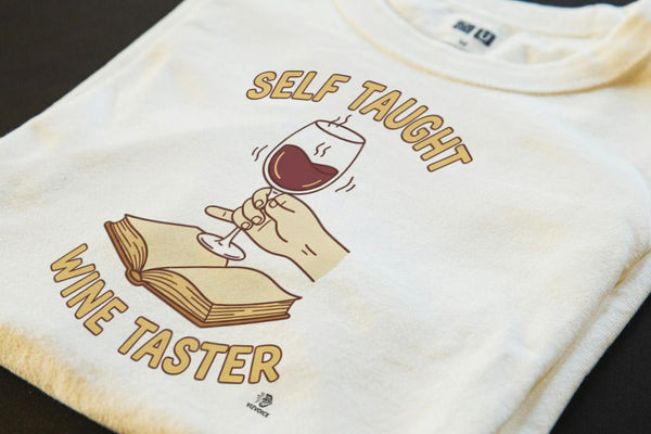 SELF TAUGHT WINE TASTER | Humorous Wine Lovers T-shirt