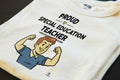PROUD SPECIAL EDUCATION TEACHER | Funny Teacher T-Shirt