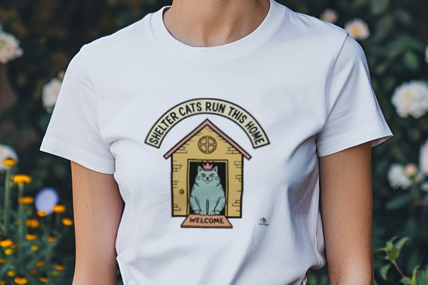 SHELTER CATS RUN THIS HOME | Humorous Cat Lover T-Shirt