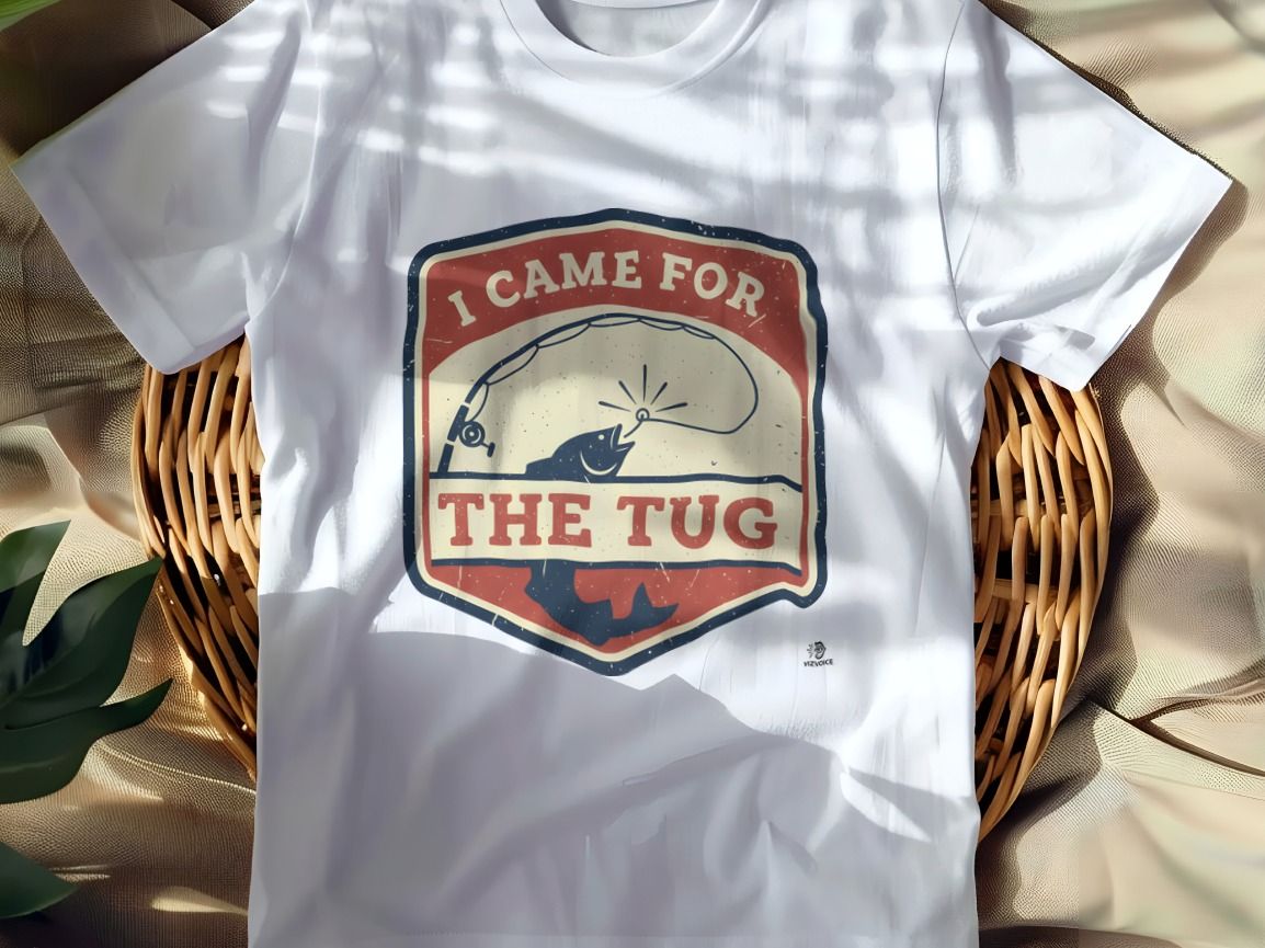 I CAME FOR THE TUG | Humorous Deep Sea Fishing T-Shirt