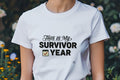 THIS IS MY SURVIVOR YEAR | Funny Senior Year Graduation T-Shirt