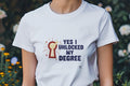 YES I UNLOCKED MY DEGREE | Funny Graduation T-Shirt
