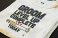 GROOM LEVEL UP COMPLETE TODAY | Funny Newlywed T-Shirt