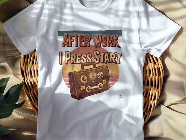 AFTER WORK I PRESS START | Funny Casual Gamer T-Shirt
