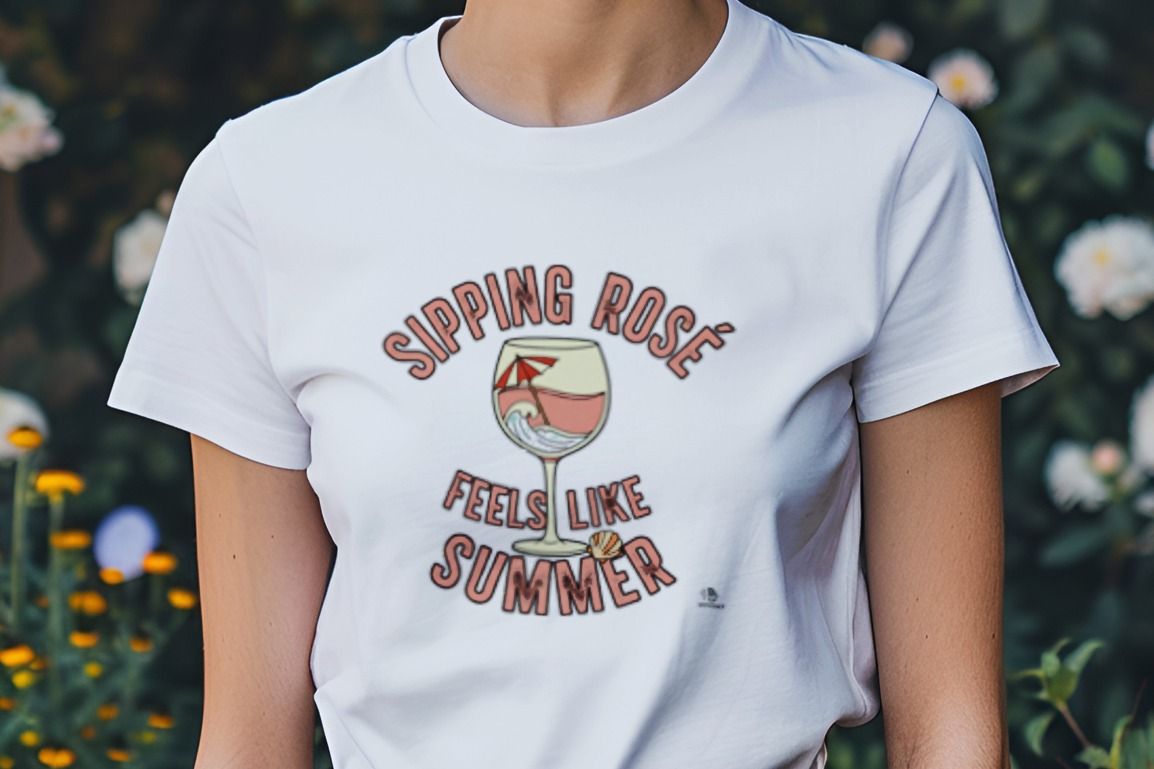 SIPPING ROSE FEELS LIKE SUMMER | Fun T-shirt for Rosé Lovers