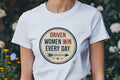DRIVEN WOMEN WIN EVERY DAY | Empowering T-shirt for Champions