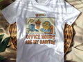 OFFICE HOURS ARE MY HABITAT | Funny Office Life T-Shirt