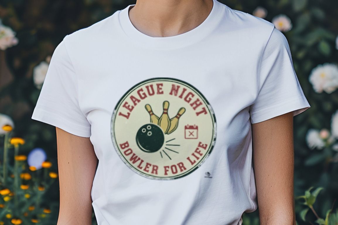 LEAGUE NIGHT BOWLER FOR LIFE | Funny Bowling T-Shirt