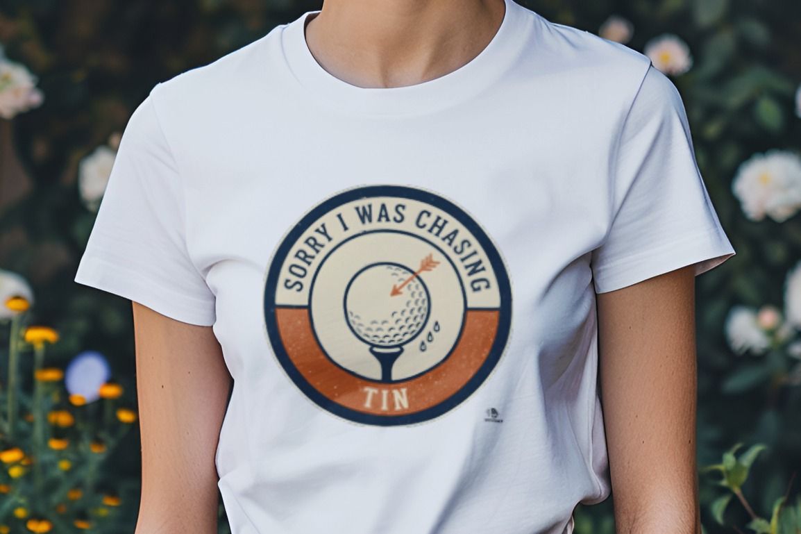 SORRY I WAS CHASING TIN | Funny Squash T-Shirt