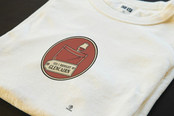YES I BROUGHT MY OWN GLENCAIRN | Funny Whiskey T-shirt