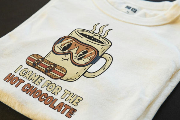 I CAME FOR THE HOT CHOCOLATE | Funny Snowboarding T-shirt