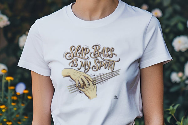 SLAP BASS IS MY SPORT | Funny Bass Guitar T-Shirt