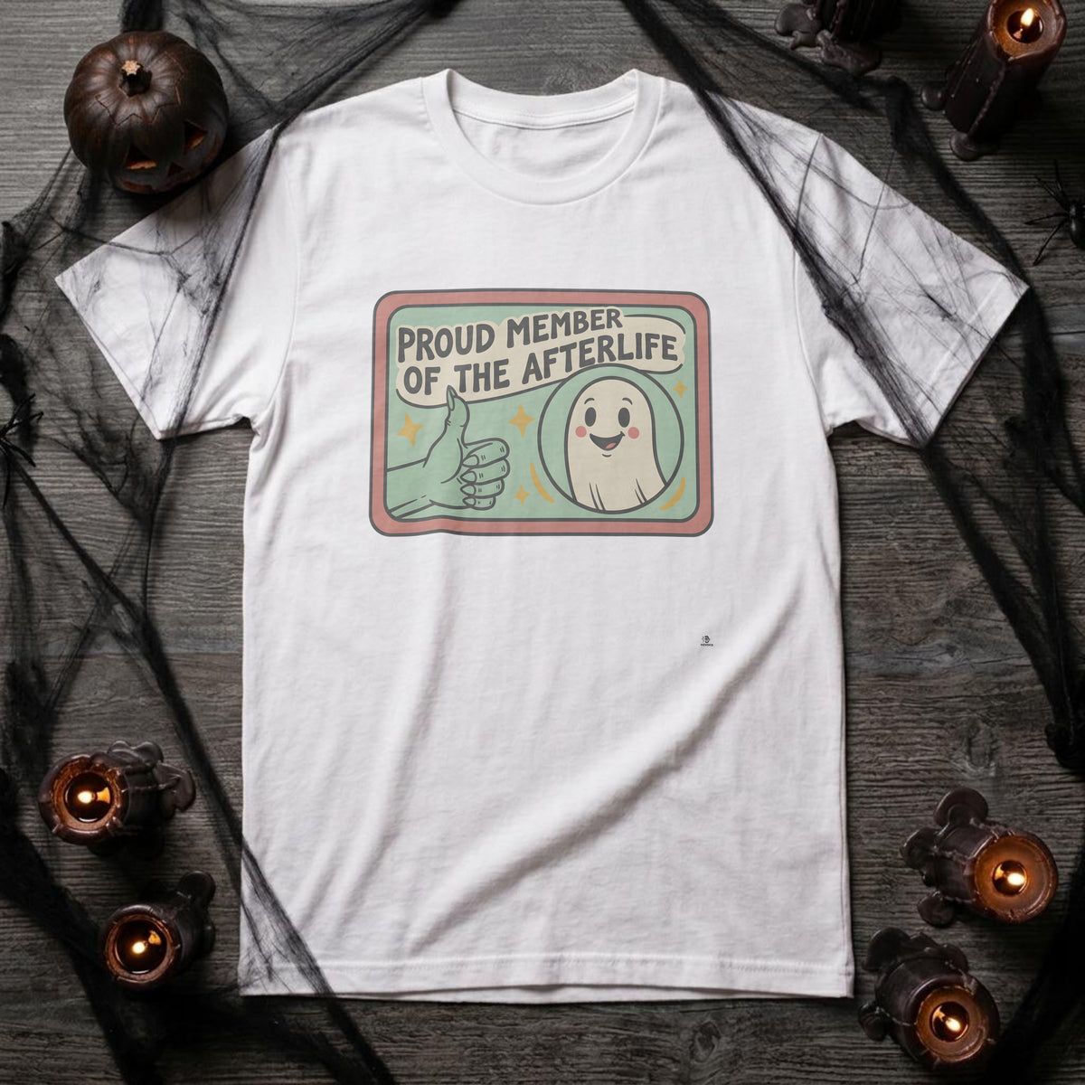 PROUD MEMBER OF THE AFTERLIFE | Spooky Ghostly T-Shirt