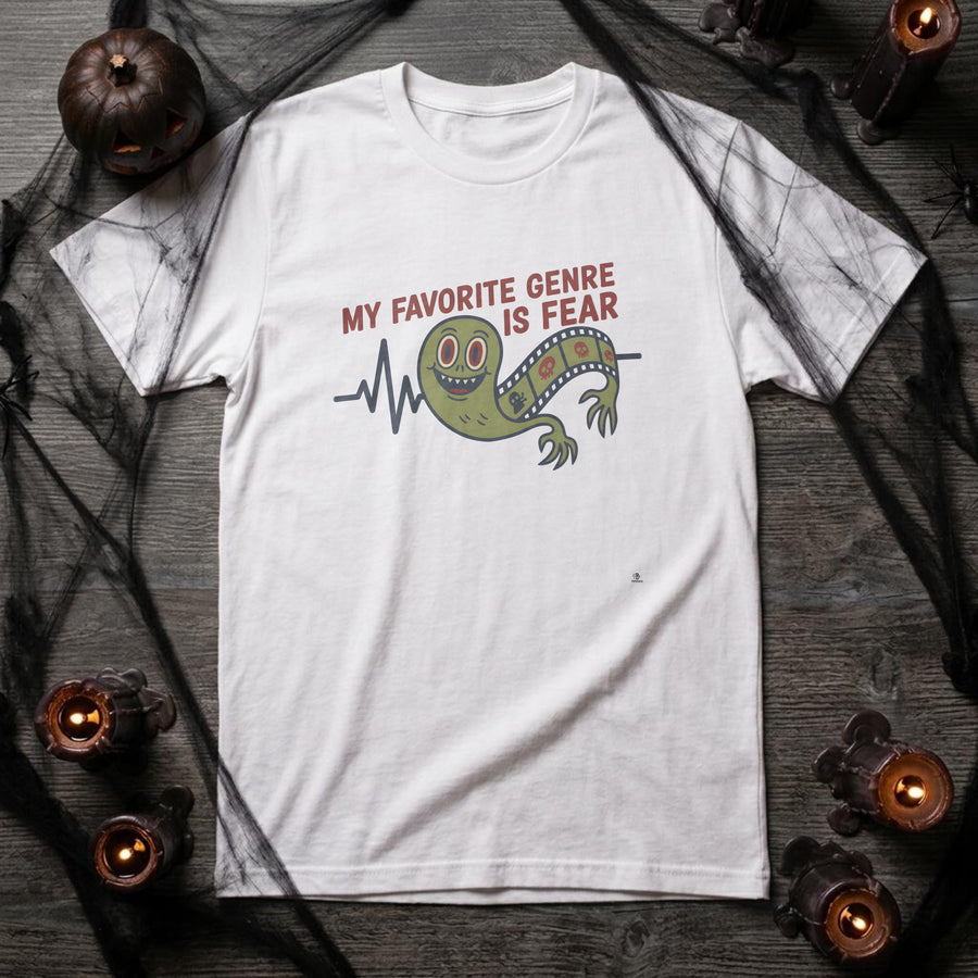 MY FAVORITE GENRE IS FEAR | Spooky Horror Movie T-shirt