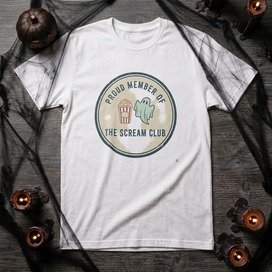 PROUD MEMBER OF THE SCREAM CLUB | Funny Horror Movie T-Shirt