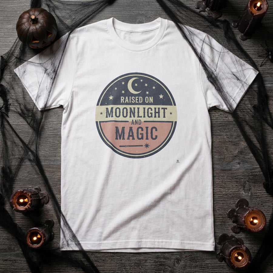 RAISED ON MOONLIGHT AND MAGIC | Witch Life T-shirt