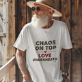 CHAOS ON TOP LOVE UNDERNEATH | Funny Girl Mom T-shirt - lifestyle
