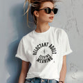 RELUCTANT ADULT SEEKING MEANING | Witty Existential T-shirt - lifestyle