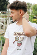 MY HOBBY IS WINE DISCOVERY | Charming Wine Lover T-Shirt - lifestyle