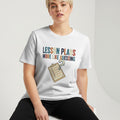 LESSON PLANS MORE LIKE GUESSING | Funny Teacher T-Shirt - lifestyle