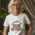 GRANDPARENT MODE FULL TIME RETIRED | Humorous Grandparent T-shirt - lifestyle
