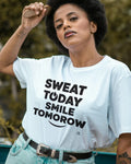 SWEAT TODAY SMILE TOMORROW | Motivational Gym T-Shirt - lifestyle
