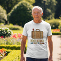 NEWLY RETIRED AND READY TO ROAM | Fun Retirement T-Shirt - lifestyle