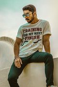 TRAINING FOR MY NEXT FINISH | Fun Marathon Runner T-Shirt