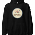 YOUR SONGS MAKE ME BRAVE | Music Lover Hoodie - accurate print preview