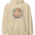 TODAY I CHOOSE BOLD | Stylish Hoodie for Fashion Lovers - accurate print preview