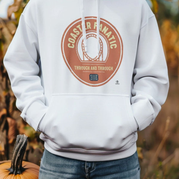 COASTER FANATIC THROUGH AND THROUGH | Cozy Hoodie for Theme Park Lovers