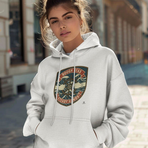 ROUGH SEAS STEADY HANDS | Cozy Hoodie for Boating Lovers