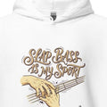SLAP BASS IS MY SPORT | Fun Bass Guitar Hoodie - accurate print preview