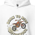 BORN TO RIDE MOTOCROSS | Cozy Hoodie for Riders - accurate print preview
