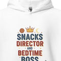 SNACKS DIRECTOR AND BEDTIME BOSS | Funny Parenting Hoodie - accurate print preview