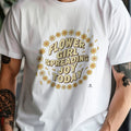 FLOWER GIRL SPREADING JOY TODAY | Charming Wedding T-Shirt - accurate print preview