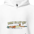 BORN TO LAY OUT | Ultimate Frisbee Hoodie for Players - accurate print preview