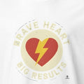 BRAVE HEART BIG RESULTS | Motivational T-Shirt for Winners - accurate print preview